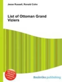 List of Ottoman Grand Viziers