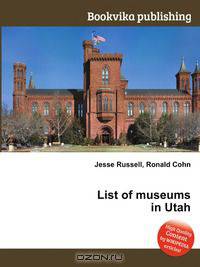 List of museums in Utah