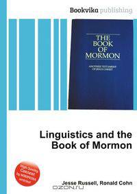 Linguistics and the Book of Mormon