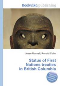 Status of First Nations treaties in British Columbia