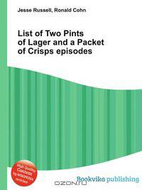 List of Two Pints of Lager and a Packet of Crisps episodes