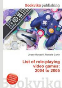 List of role-playing video games: 2004 to 2005