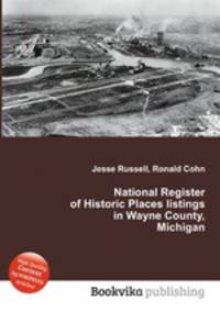 National Register of Historic Places listings in Wayne County, Michigan
