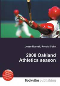2008 Oakland Athletics season