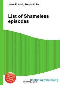 List of Shameless episodes