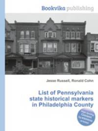 List of Pennsylvania state historical markers in Philadelphia County