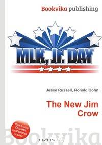The New Jim Crow