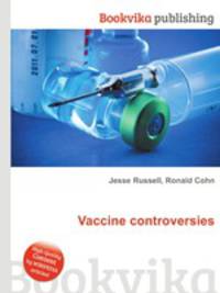 Vaccine controversies
