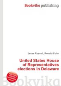 United States House of Representatives elections in Delaware