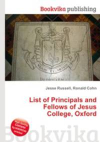 List of Principals and Fellows of Jesus College, Oxford
