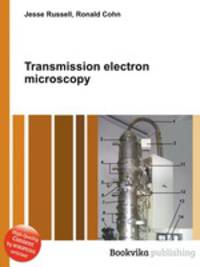 Transmission electron microscopy