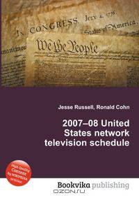2007–08 United States network television schedule
