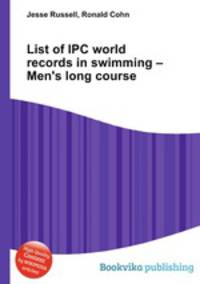List of IPC world records in swimming – Men