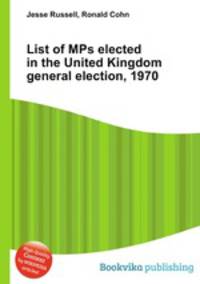 List of MPs elected in the United Kingdom general election, 1970
