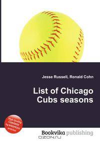 List of Chicago Cubs seasons