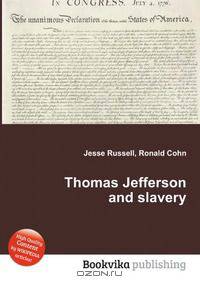 Thomas Jefferson and slavery