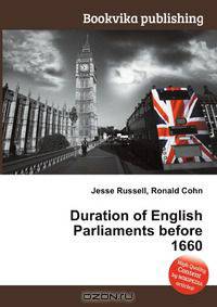 Duration of English Parliaments before 1660