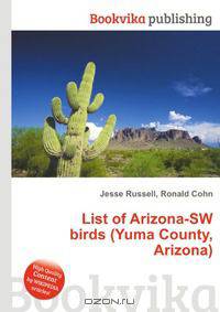 List of Arizona-SW birds (Yuma County, Arizona)