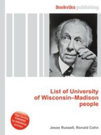 List of University of Wisconsin–Madison people