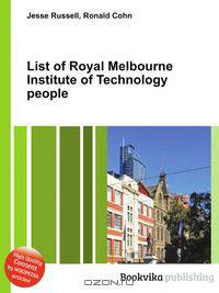 List of Royal Melbourne Institute of Technology people