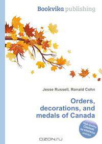 Orders, decorations, and medals of Canada