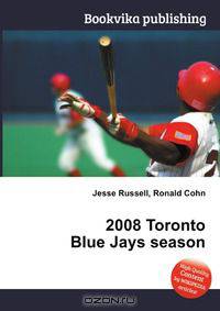 2008 Toronto Blue Jays season