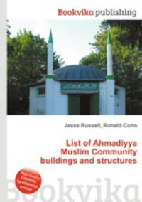 List of Ahmadiyya Muslim Community buildings and structures