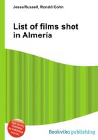 List of films shot in Almeria