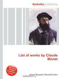 List of works by Claude Monet