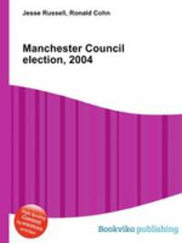 Manchester Council election, 2004