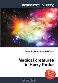 Magical creatures in Harry Potter