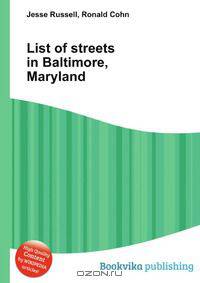 List of streets in Baltimore, Maryland