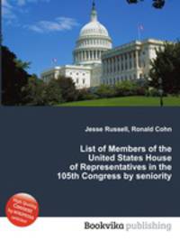 List of Members of the United States House of Representatives in the 105th Congress by seniority