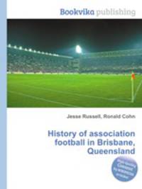 History of association football in Brisbane, Queensland