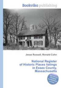 National Register of Historic Places listings in Essex County, Massachusetts