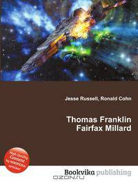 Thomas Franklin Fairfax Millard