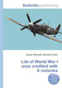 List of World War I aces credited with 6 victories