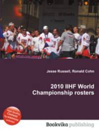 2010 IIHF World Championship rosters