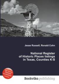 National Register of Historic Places listings in Texas, Counties K-S