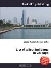 List of tallest buildings in Chicago