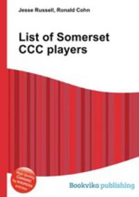 List of Somerset CCC players