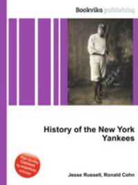 History of the New York Yankees