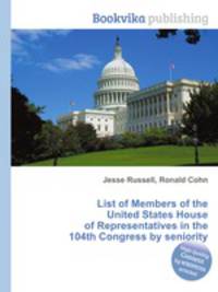 List of Members of the United States House of Representatives in the 104th Congress by seniority