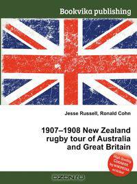 1907–1908 New Zealand rugby tour of Australia and Great Britain