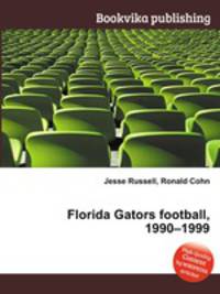 Florida Gators football, 1990–1999