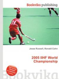 2005 IIHF World Championship