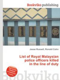 List of Royal Malaysian police officers killed in the line of duty