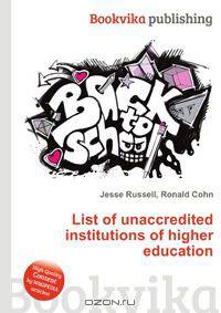 List of unaccredited institutions of higher education