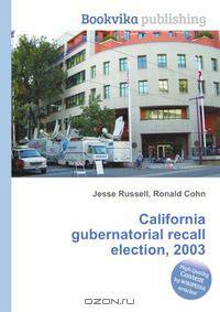 California gubernatorial recall election, 2003