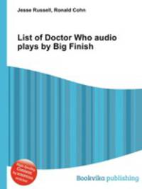 List of Doctor Who audio plays by Big Finish